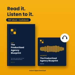 The Productised Agency Blueprint